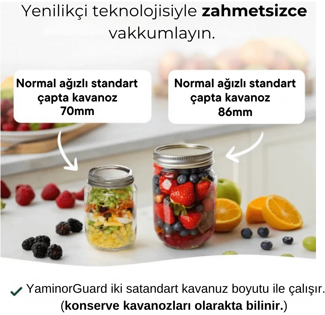 Tazelik 3 kat uzar, israf yok olur.